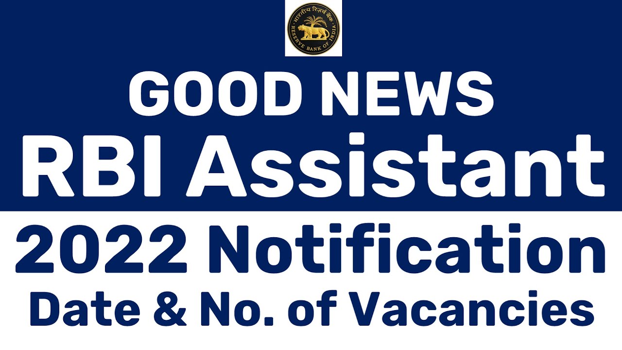 GOOD NEWS 😍 | RBI ASSISTANT 2022 NOTIFICATION | RBI ASSISTANT 2021 NOTIFICATION | RBI ASSISTANT 2022
