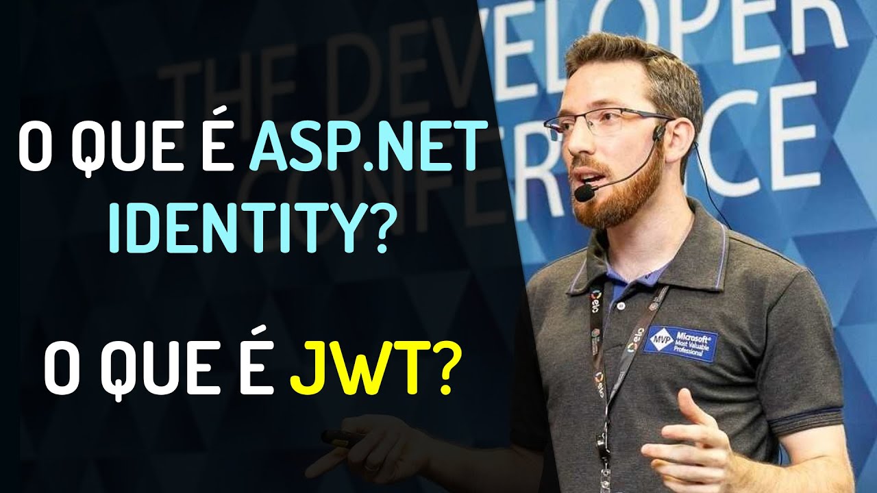 O que é ASP.NET Identity? O que é JWT?