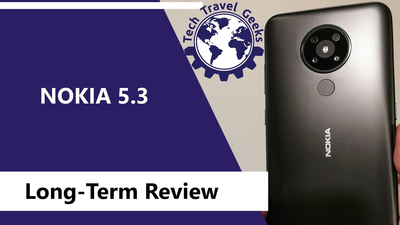Nokia 5.3 Long-Term Review - Simple Android One
