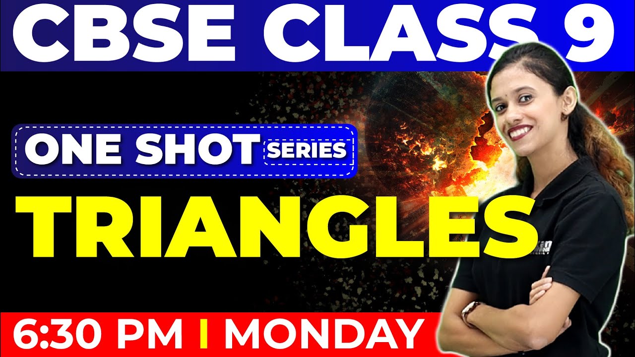 CBSE Class 9 Maths | One Shot Series | Triangles | Chapter 7 | Exam Winner