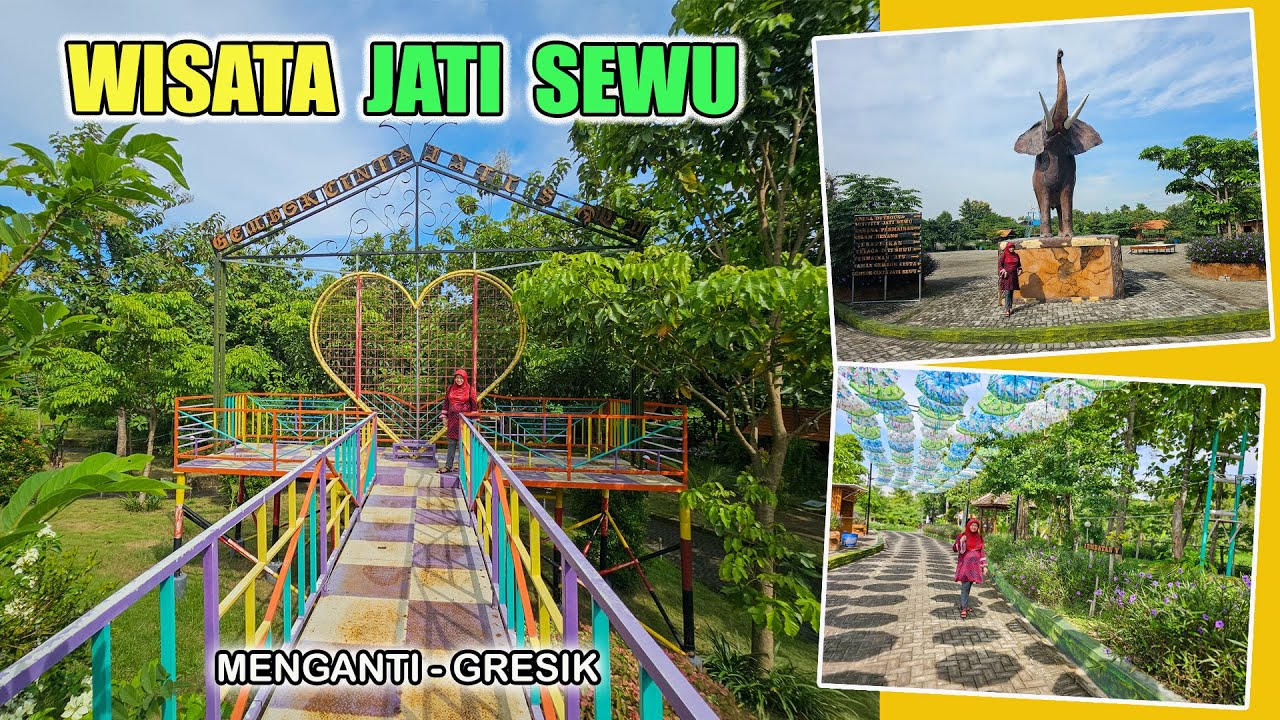 WISATA JATI SEWU I Destinasi Liburan Keluarga dan Anak-Anak I Menganti, Gresik I Update 2025