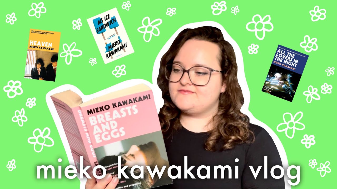 i read every book mieko kawakami has published and now i’m the ultimate thought daughter | liv jones