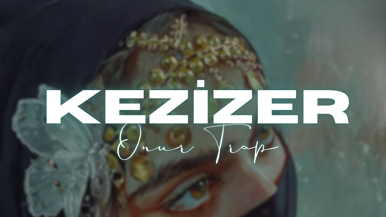 Kurdish Remix - KEZİZER 2.0 | Brader (Onur Trap)