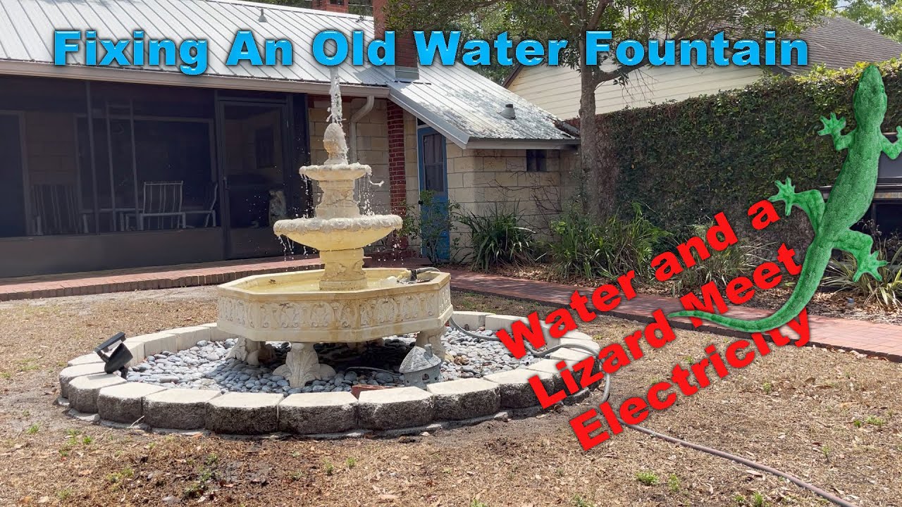 Fixing an Old Water Fountain