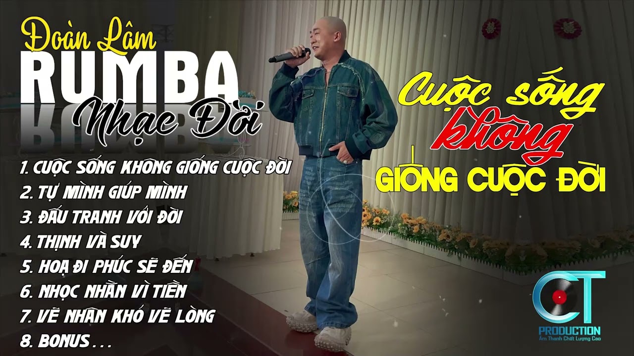 CUỘC SỐNG KHÔNG GIỐNG CUỘC ĐỜI - RUMBA | ALBUM NHẠC ĐỜI XUẤT SẮC NHẤT 2024 | LK ĐOÀN LÂM RUMBA HOT