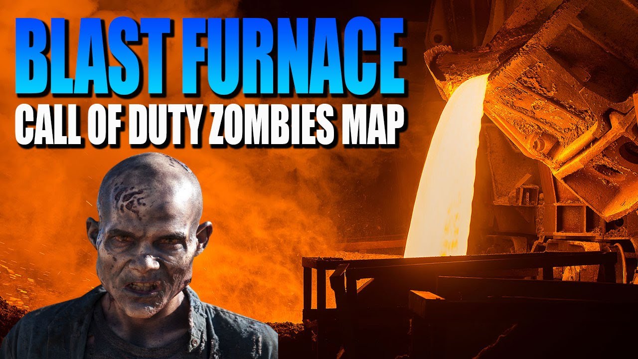 BLAST FURNACE! (Call of Duty Zombies Map)