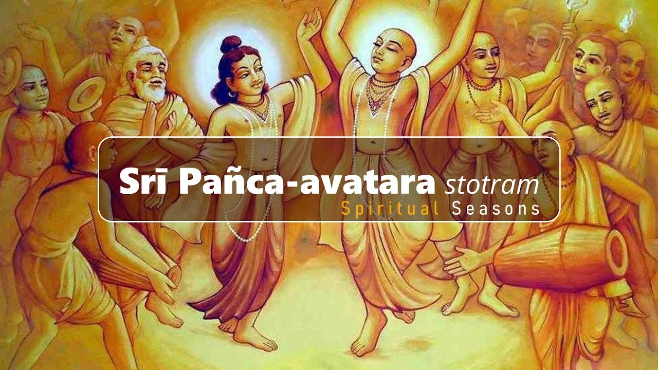 Sri Panchavatar stotram_The Seasons