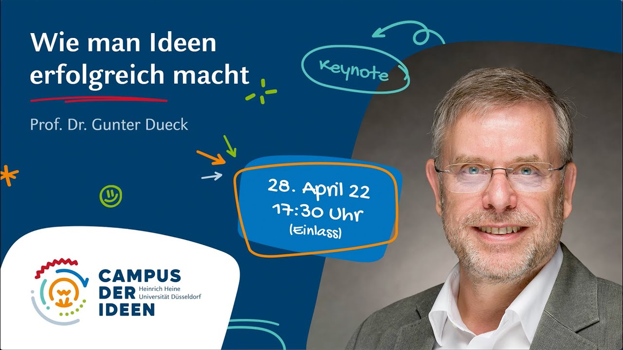 HHU - Campus der Ideen: Keynote Prof. Gunter Dueck 