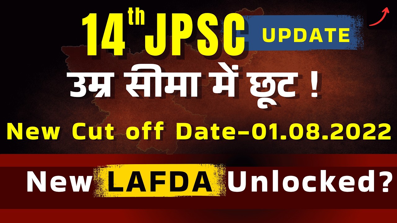 14th JPSC : Cut Off Age-BIG Announcement,BIGGER PROBLEM!