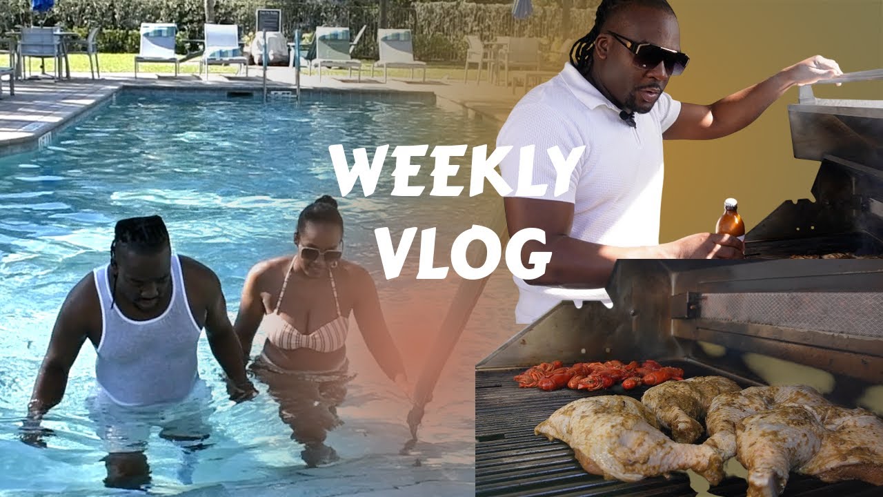 WEEKLY VLOG- Jerk Chicken at pool side