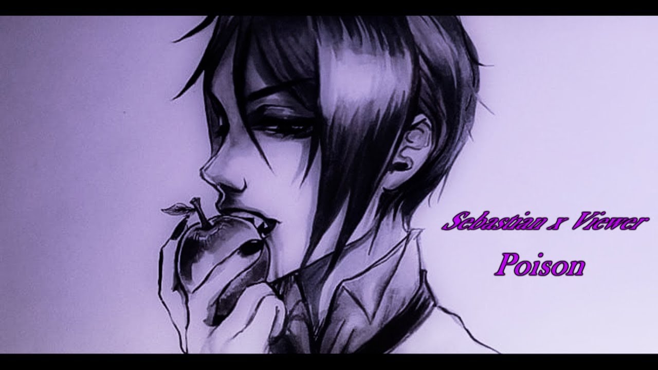 Sebastian Michaelis x Viewer AMV - Poison
