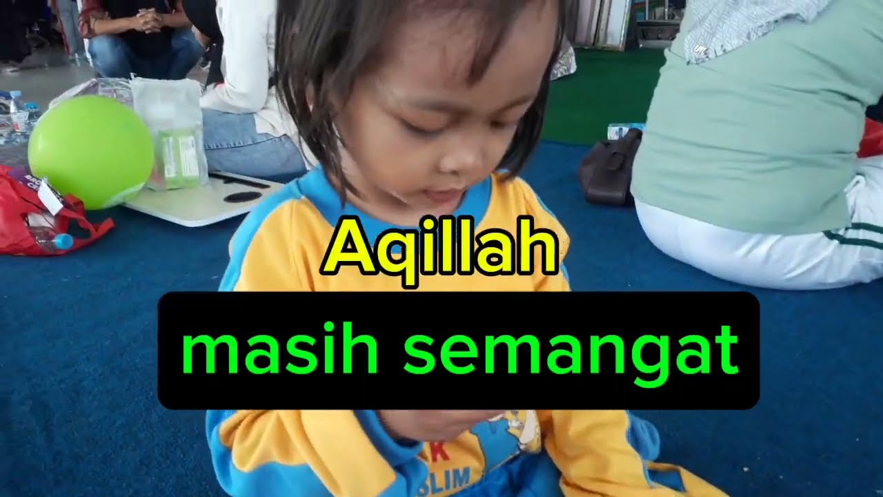 Aqillah masih trus semangat@nurrohman9519