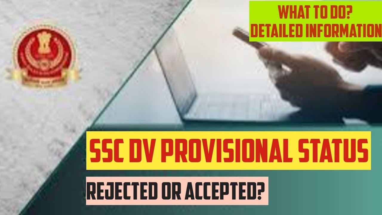 SSC DV Provisional Status=Rejected?What to Do?Caste Certificate & Other Issues!#ssc#sscdv