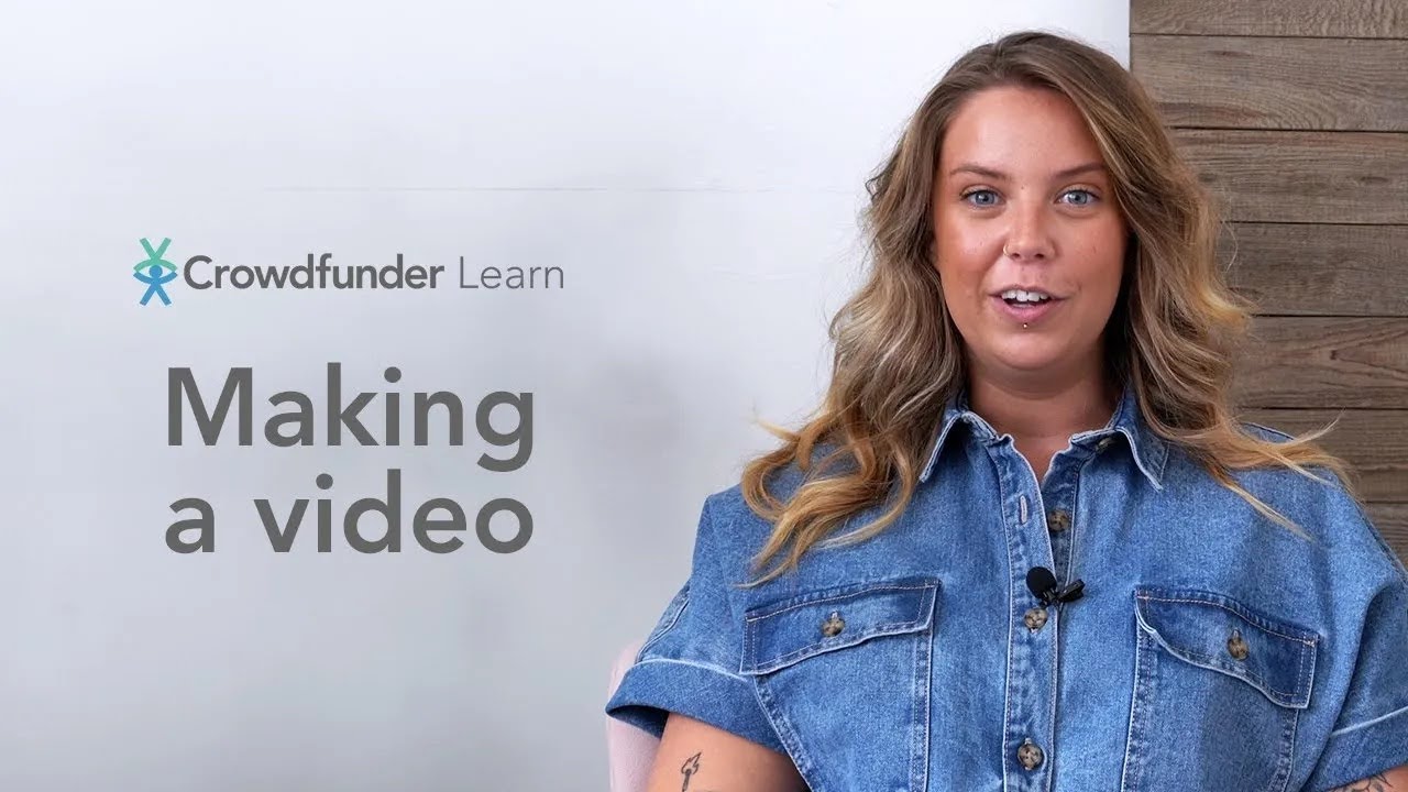 Making your crowdfunding project video | Crowdfunder