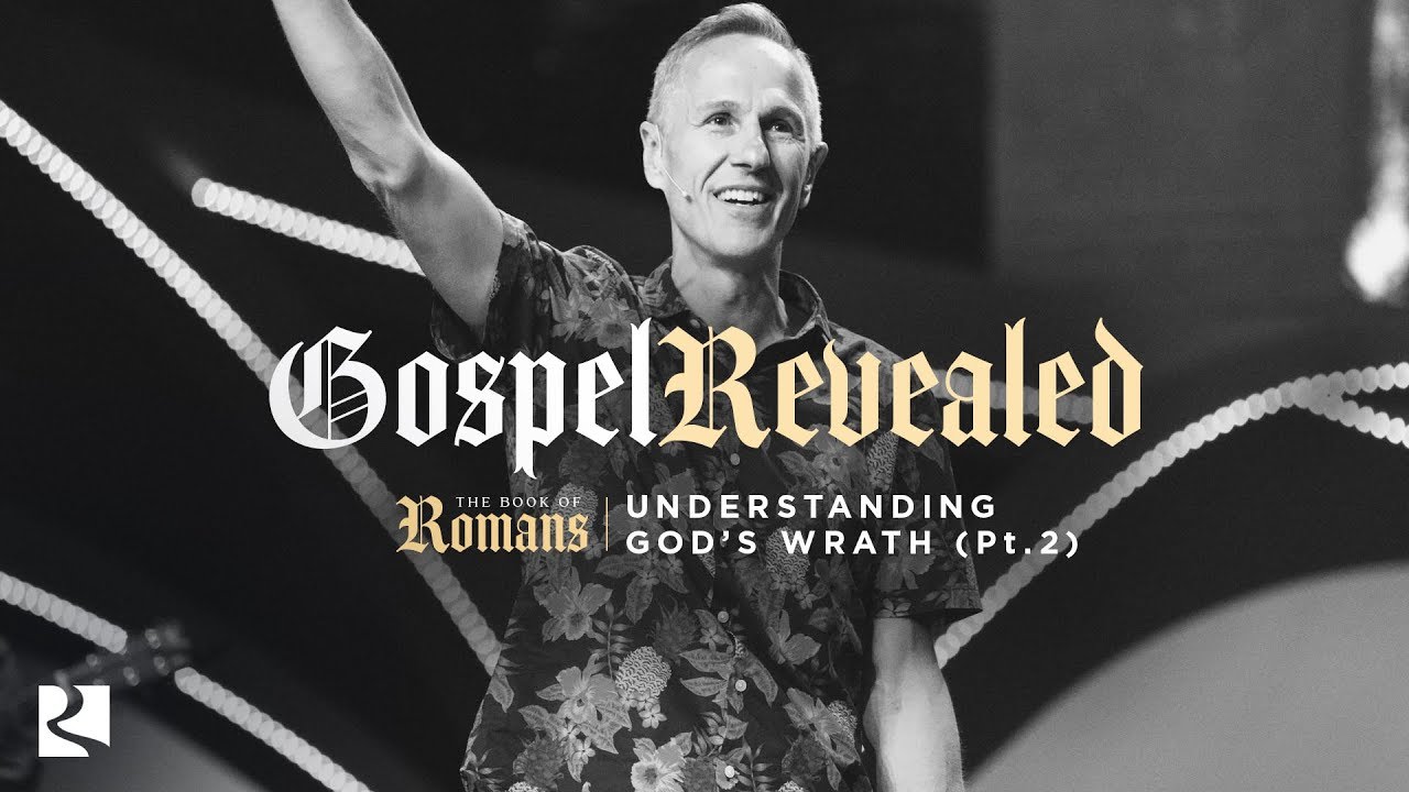 Understanding God’s Wrath (pt. 2) | Gospel Revealed - #3 | Pastor John Lindell