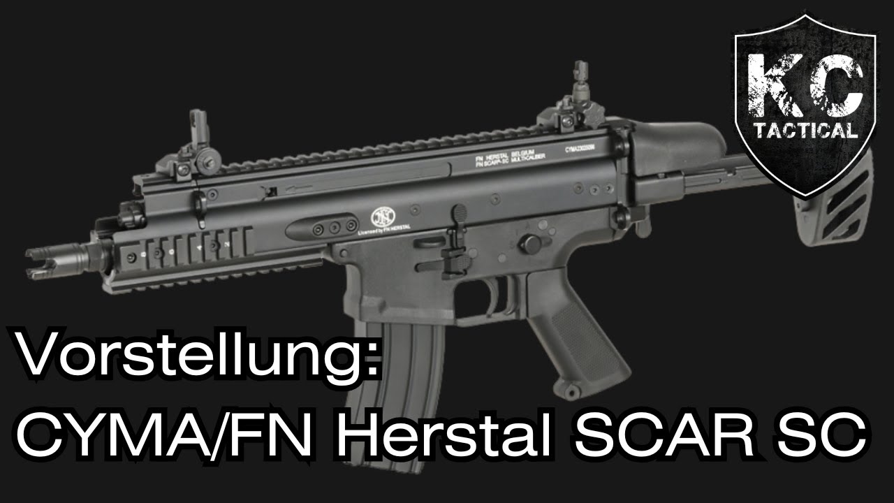 Vorstellung: CYMA/FN Herstal SCAR SC | KC Tactical