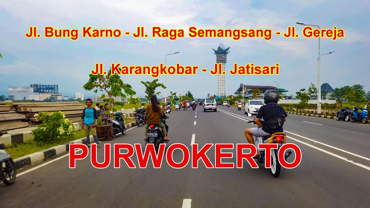 Purwokerto: Jl. Bung Karno - Ragasemangsang - Jl. Gereja - Karangkobar - Jatisari || 28 Maret 2023