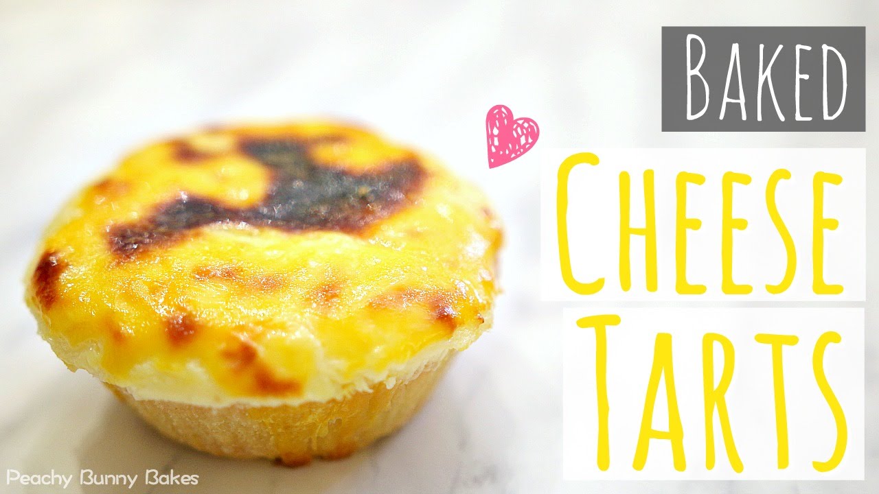 Baked Cheese Tarts⎜日式芝士撻（烤起司塔）[中文字幕] - Peachy Bunny Bakes