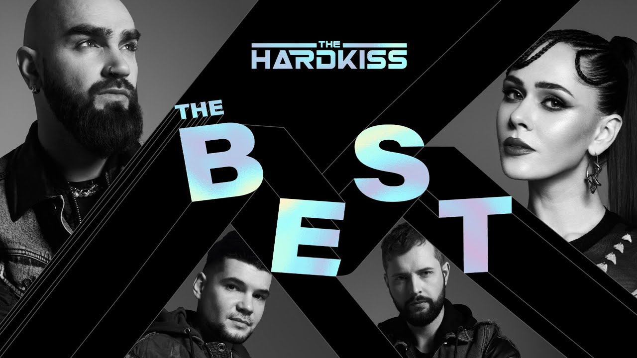 THE HARDKISS - THE BEST (official audio)