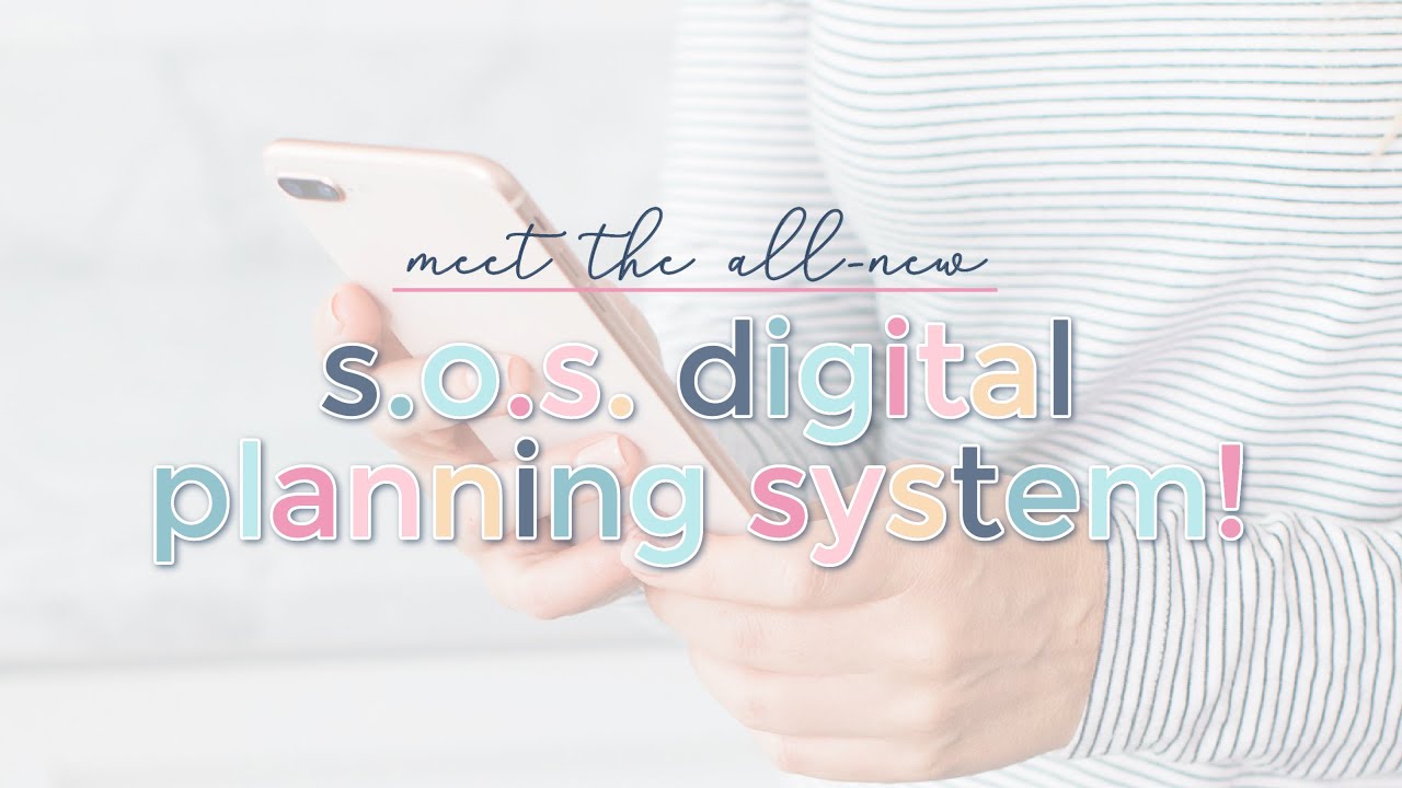 Meet the S.O.S. Digital Planning System!