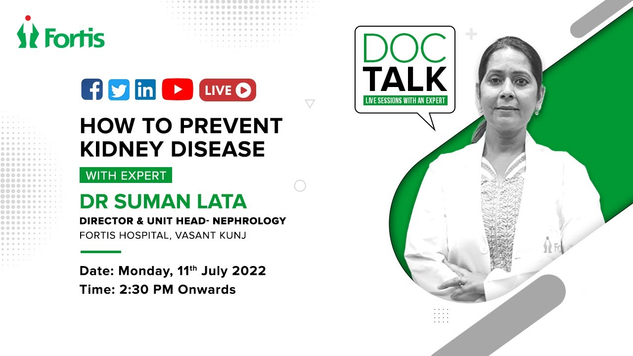 How to prevent kidney diseases with Dr. Suman Lata