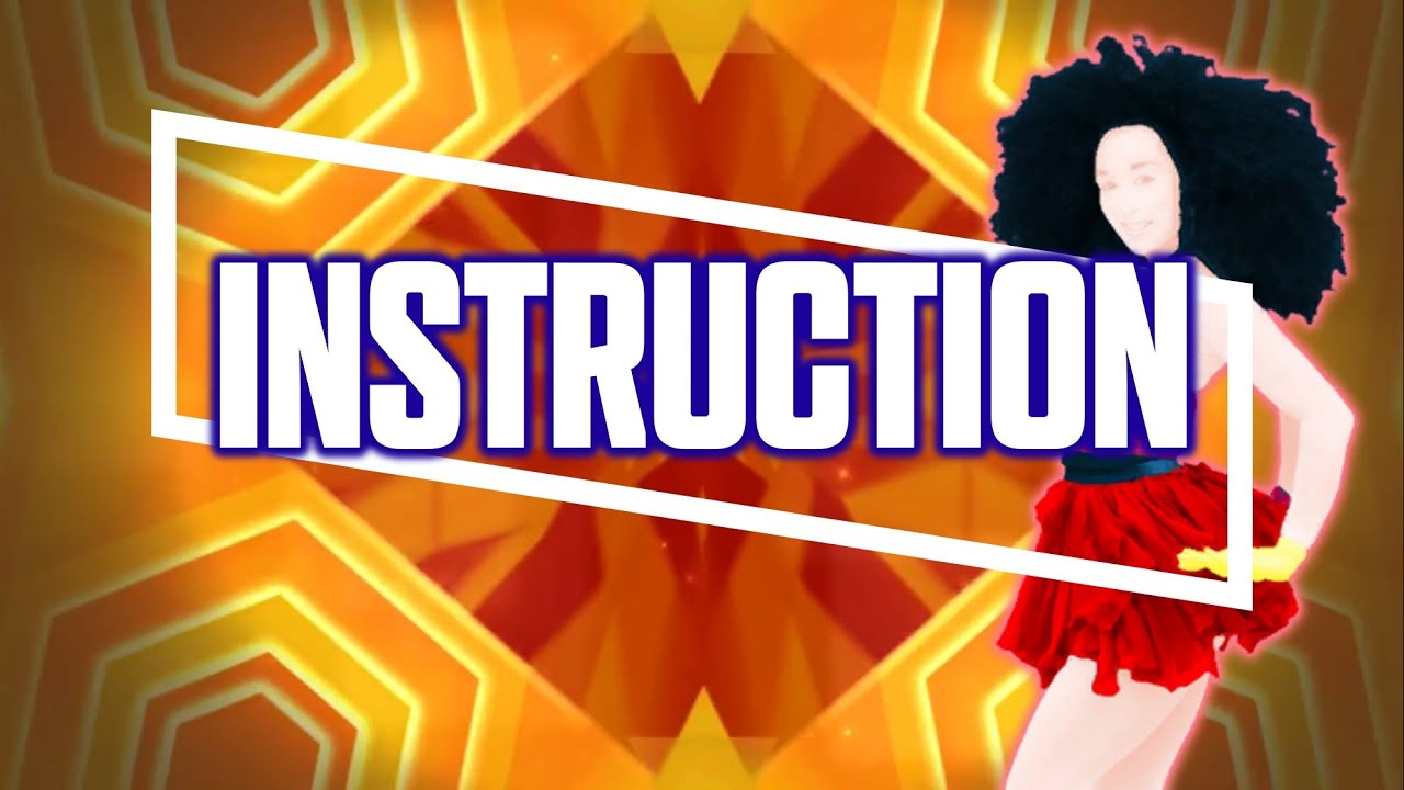 Just Dance 2018 Fanmade Mashup - Instruction