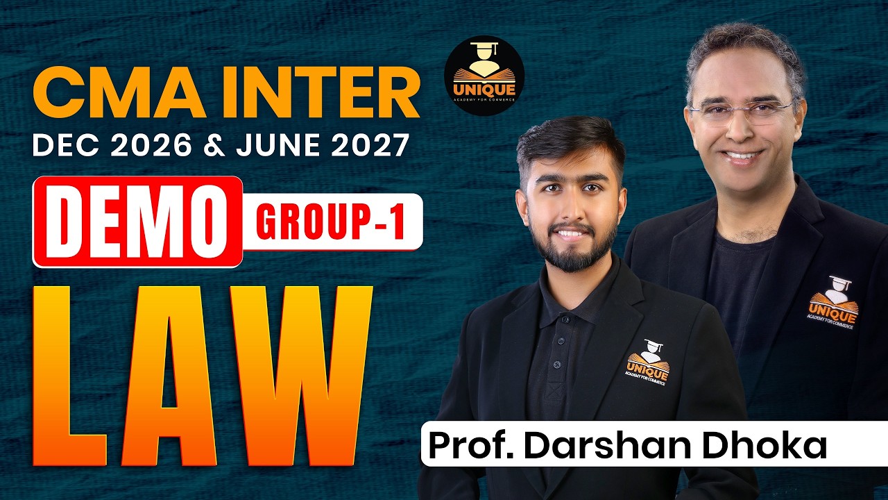 CMA Inter | Law | Demo Group 1 | June 2026 & Dec 2026 | Prof. Darshan Dhoka