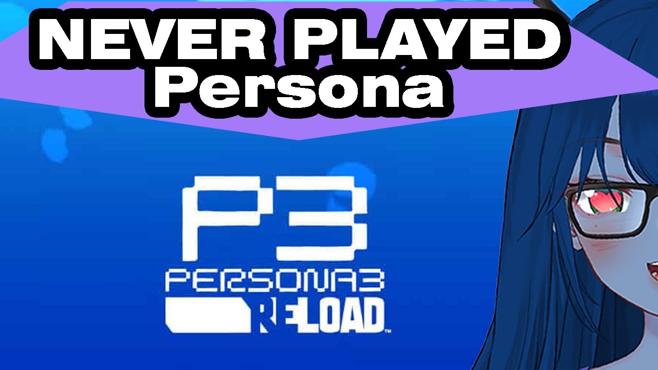 Persona 3 Reload Trailer Reactions from a NEW PLAYER