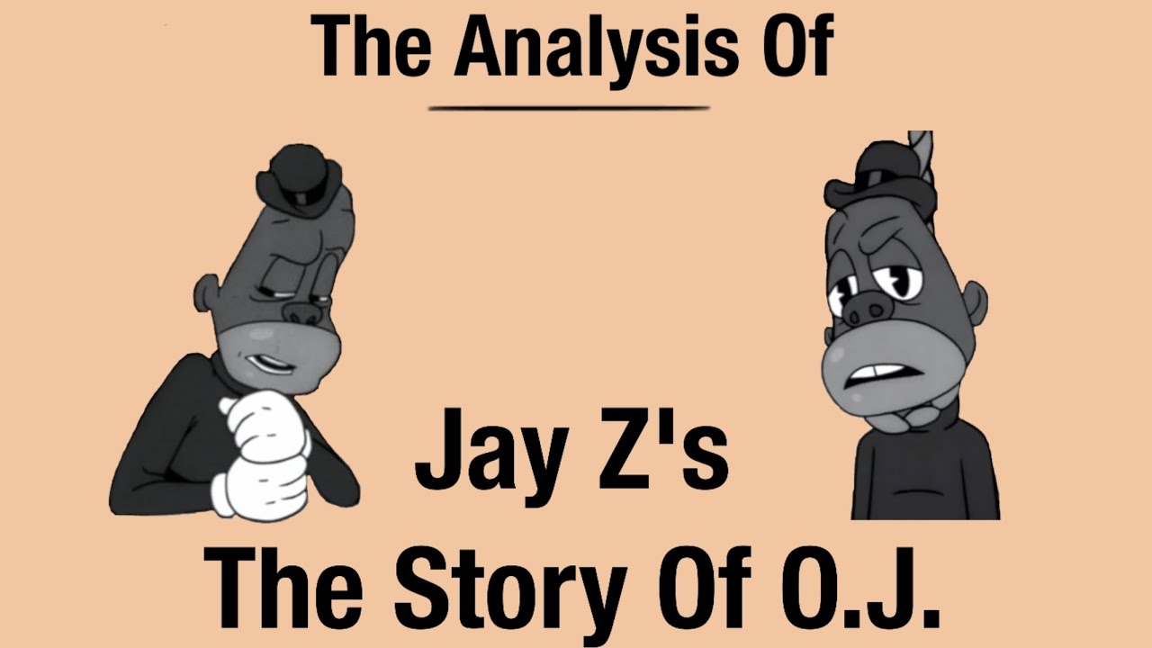 Analysis Of Jay Z's The Story Of O.J.