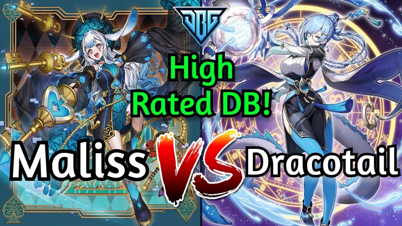 Maliss Vs Dracotail High Rated DB Yu-Gi-Oh!