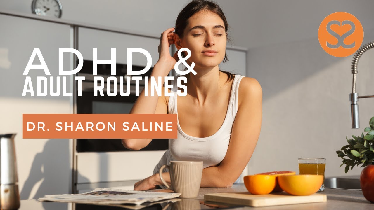 ADHD & Adult Routines