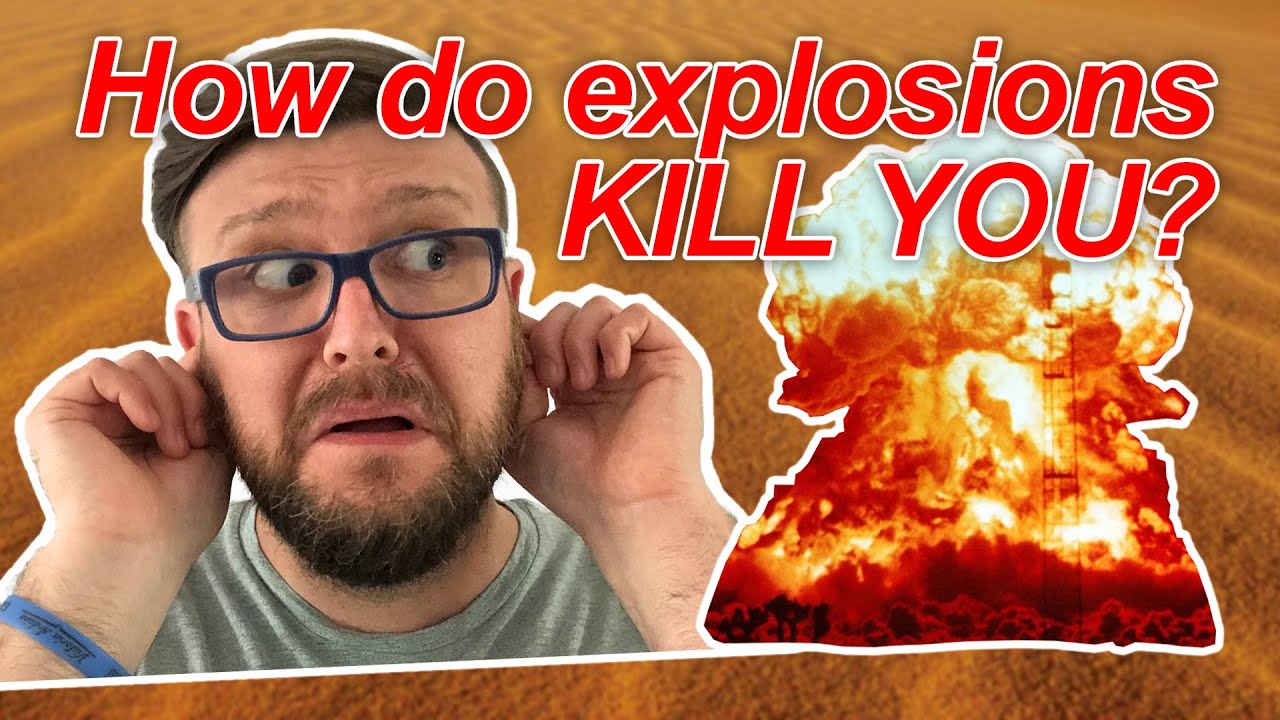 Bad Science: How does an explosion KILL a person? - The science of blowing stuff up