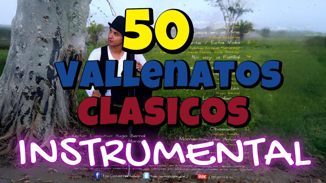 50 Vallenatos Clasicos Instrumental -Violin-Saxofon-Clarinete-Piano-Guitarra.