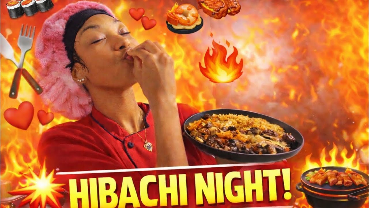 LATE NIGHT HIBACHI IN KAY IMANI’S KITCHEN🍤🍗🍚