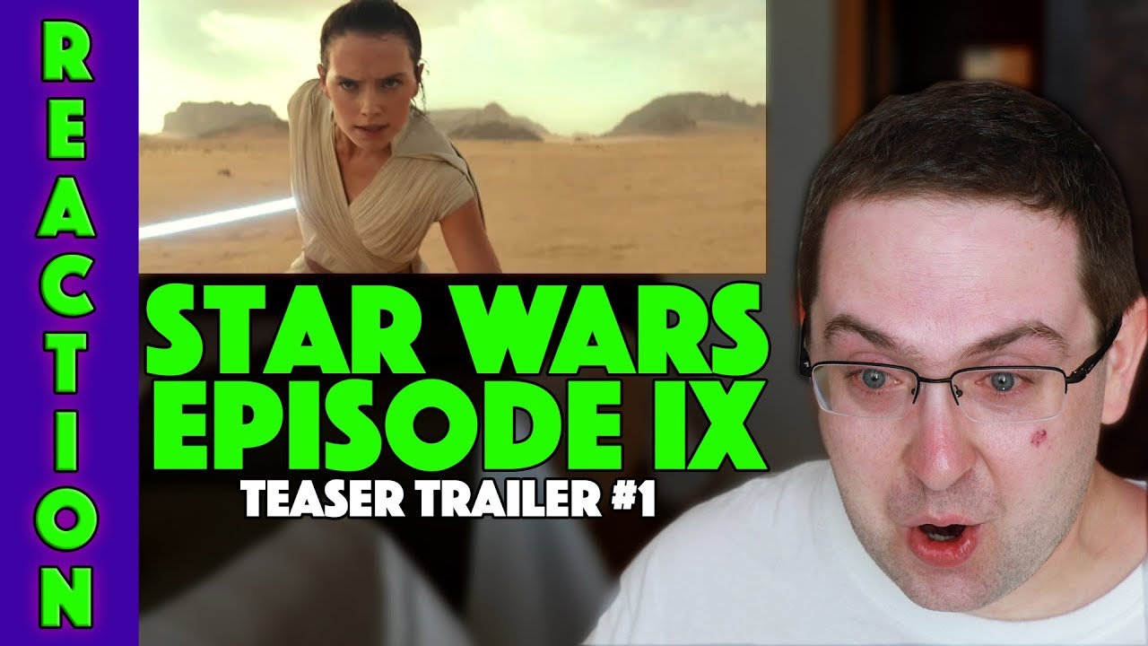 REACTION! Star Wars Episode IX: The Rise of Skywalker - Teaser Trailer #1 - Daisy Ridley Movie 2019