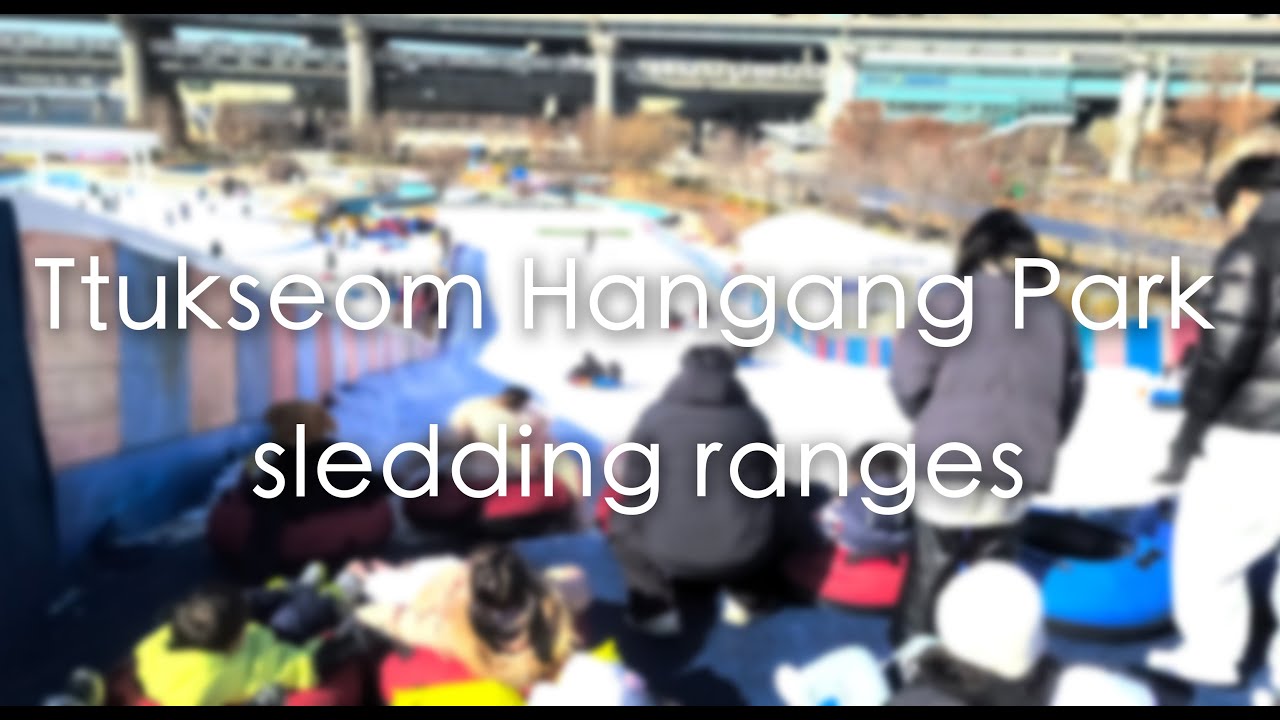 Ttukseom Hangang Park sledding ranges | Seoul Korea 4K HDR
