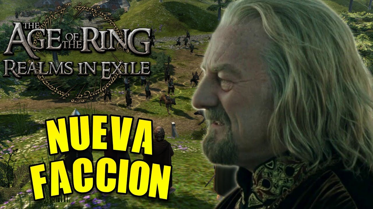 La Nueva Versión de Age of the Ring Realms in Exile Submod 0.8 | Rohan!!