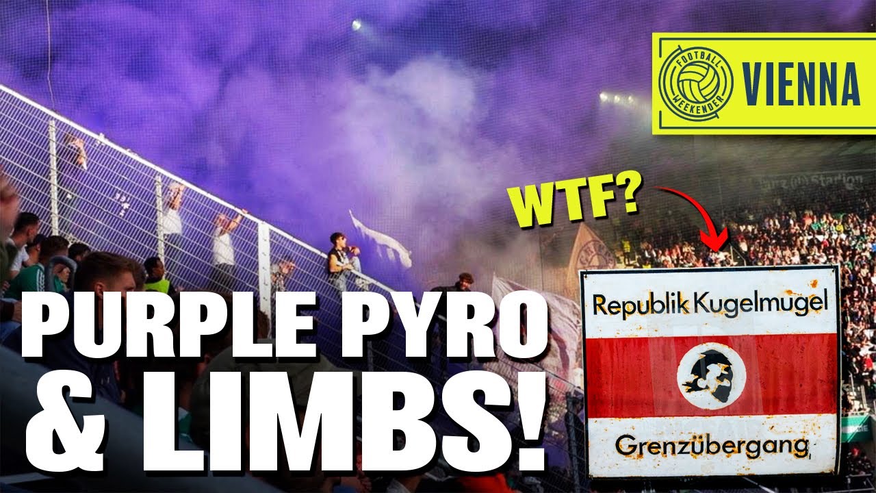 WORLD’S SMALLEST COUNTRY & VIENNA DERBY! | Rapid Wien (a) | Football Weekender Ep. 13