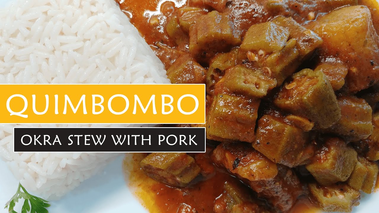 QUIMBOMBO (Receta Cubana con Carne de Cerdo) | Okra Stew Recipe with Pork & Plantain Cuban Style