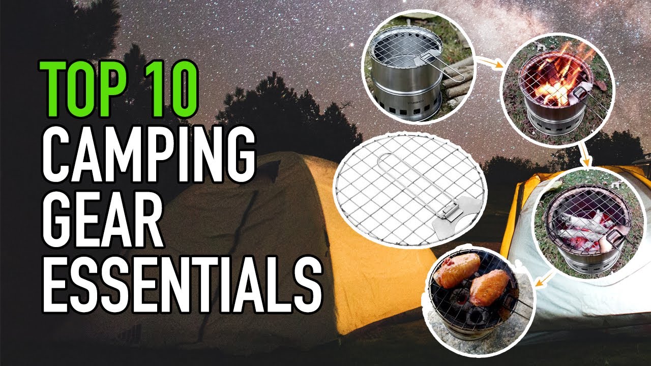 Top 10 Camping Gear Essentials You Must Own - Best Deals