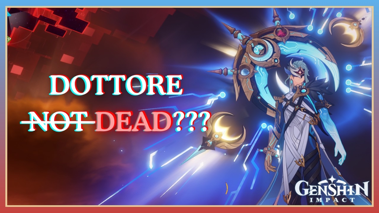 DOTTORE IS COMING FOR US