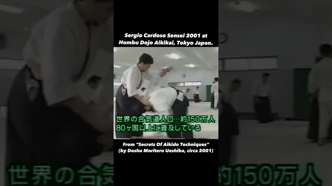 Aikido Toukon Dojo Sergio Cardoso Sensei at Hombu Dojo Aikikai in 2001 #shorts
