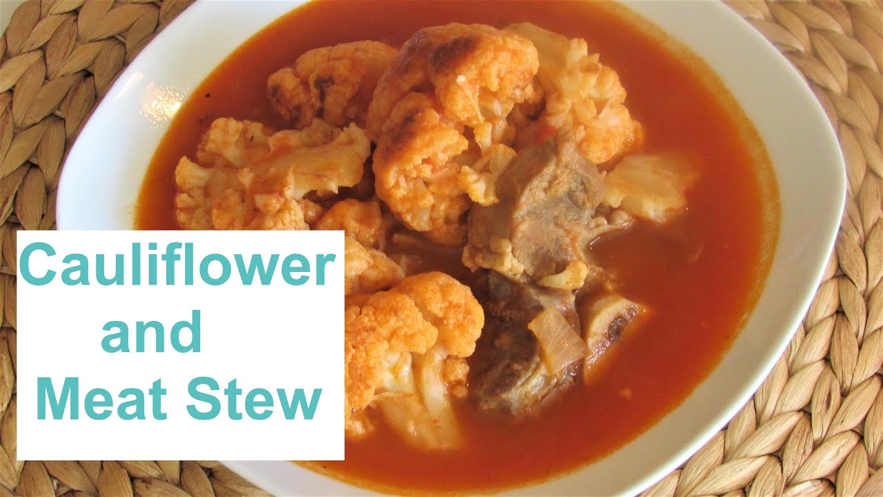 Cauliflower and Meat Stew Iraqi Style /#Recipe397CFF