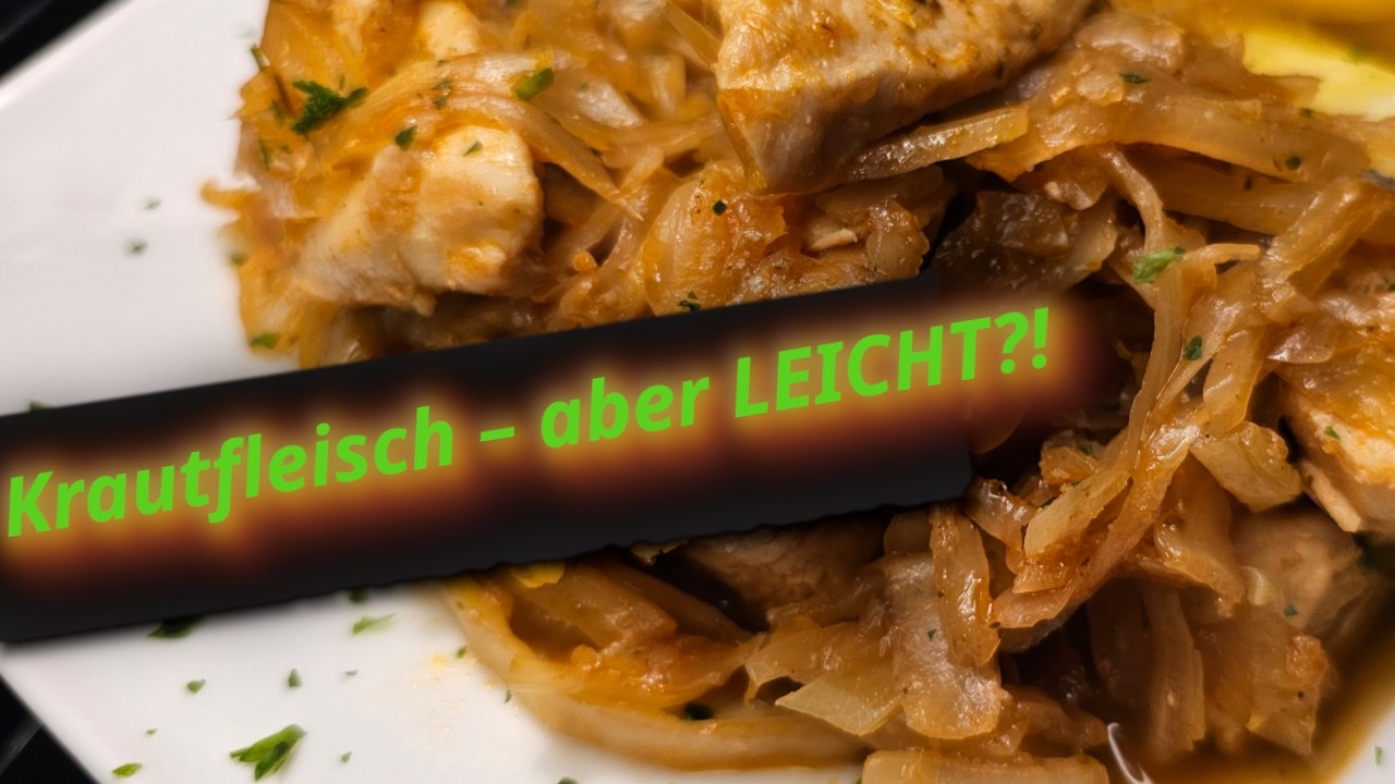So schmeckt Krautfleisch leichter 😍 | mit Huhn statt Schwein
