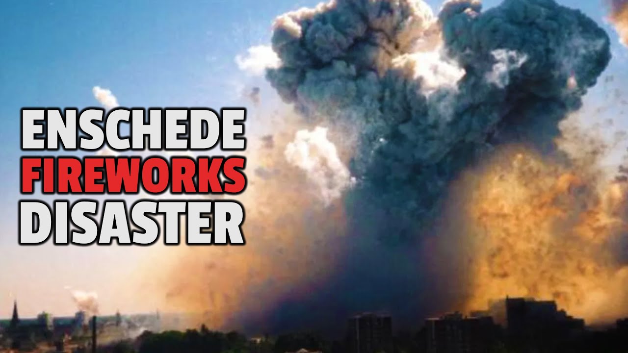 The Enschede Fireworks Disaster - How 177 Tons Exploded in a Neighborhood | Documentary