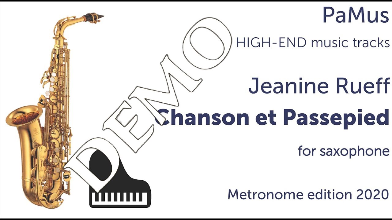 Jeanine Rueff: Chanson et Passepied for saxophone and piano