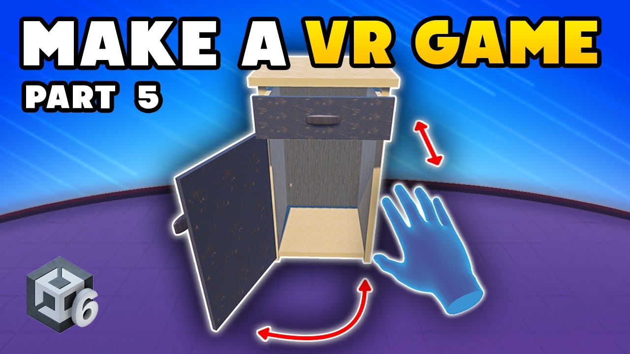 How to Make a VR Game in Unity 6.2 - Part 5 : Advanced Grab