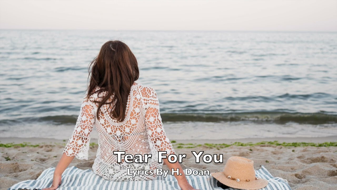 Tear For You