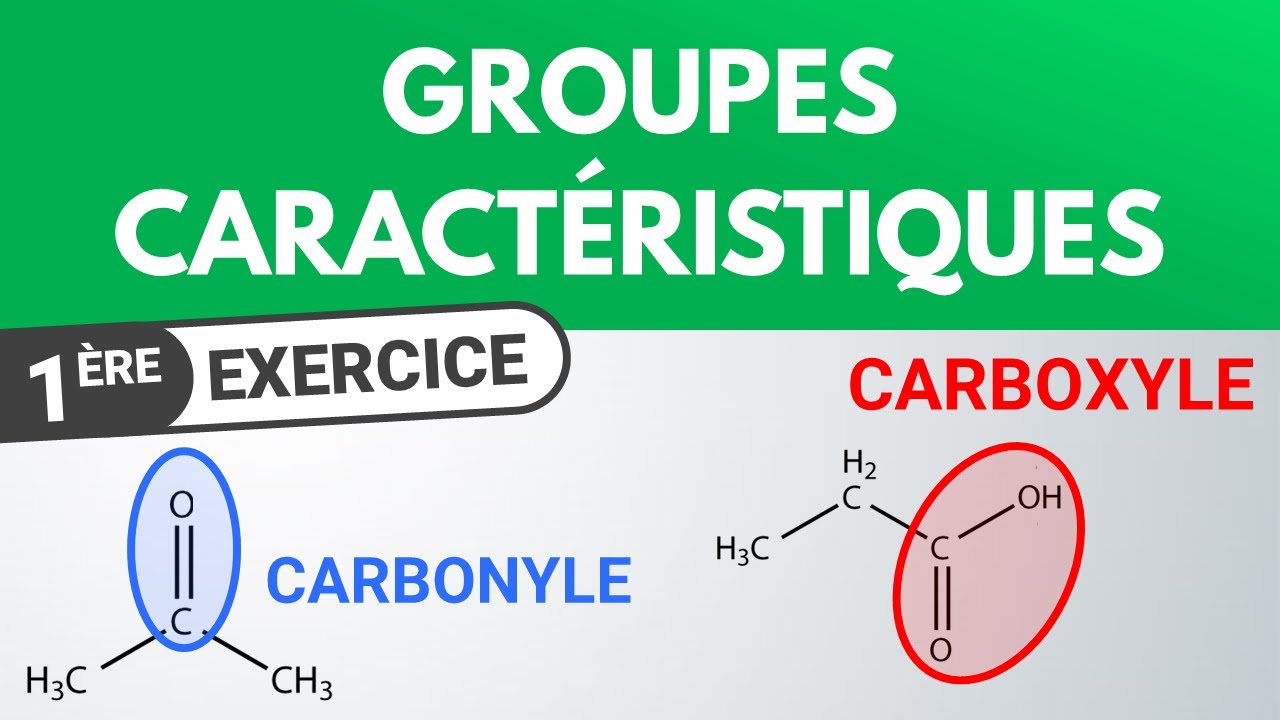 Identifier le GROUPE CARACTÉRISTIQUE d'une molécule ✏️ Exercice | 1ère | Physique-Chimie