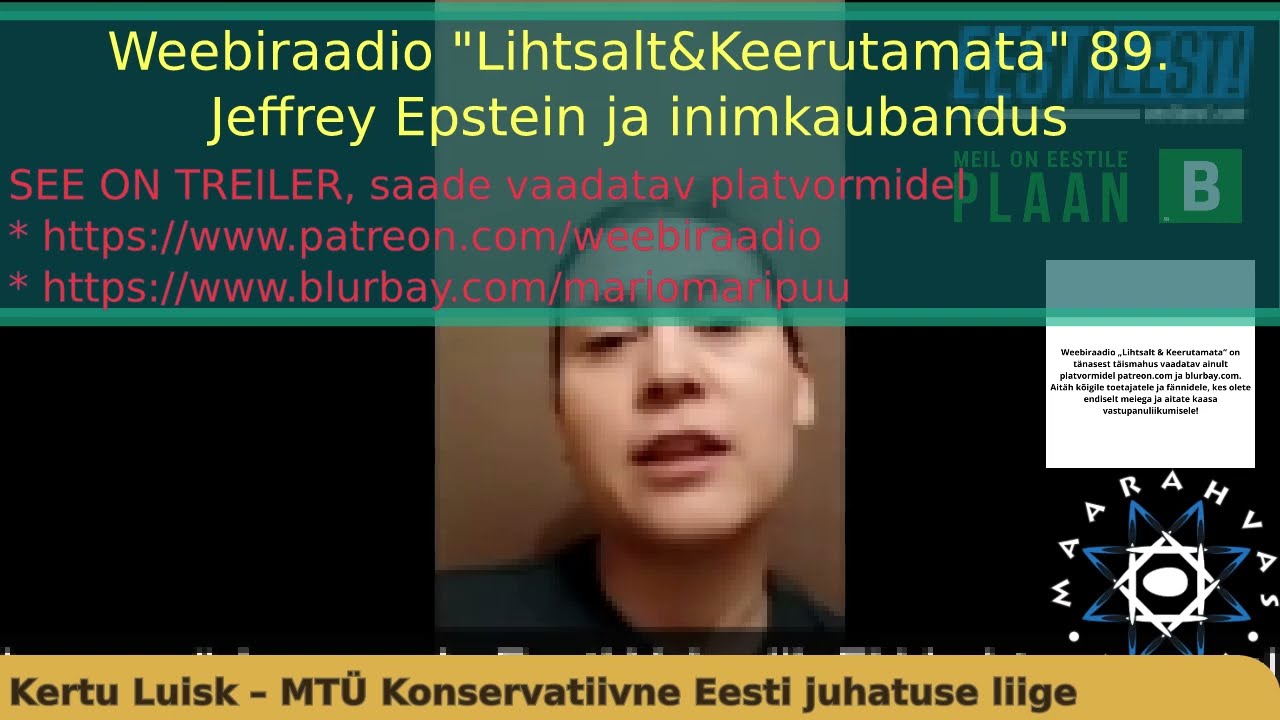 Treiler 2 Weebiraadio 89. Jeffrey Epstein ja inimkaubandus